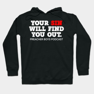 Your Sin Will Find You Out Hoodie